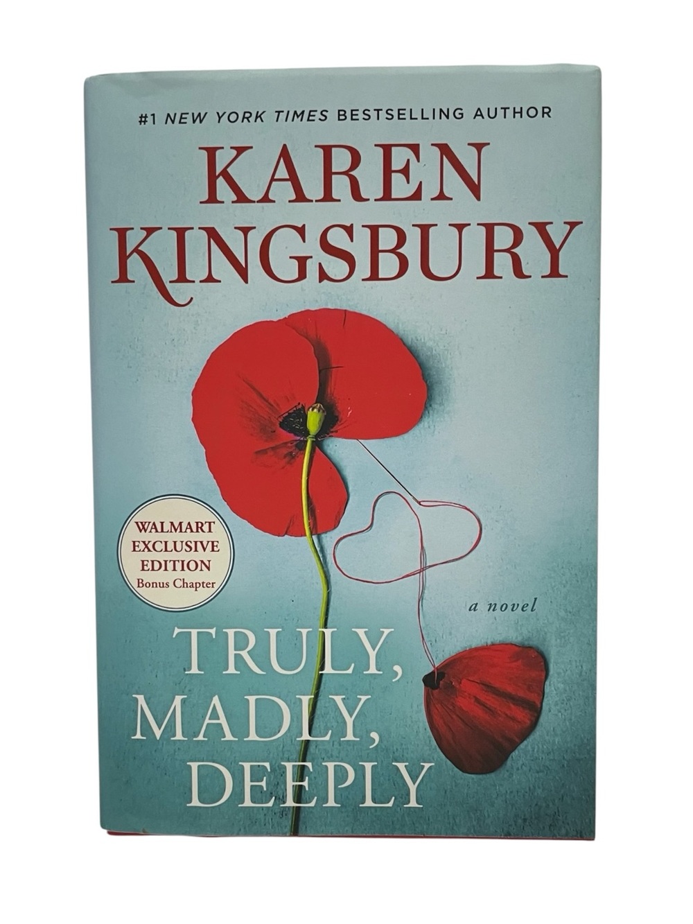 Truly, Madly, Deeply by Karen Kingsbury